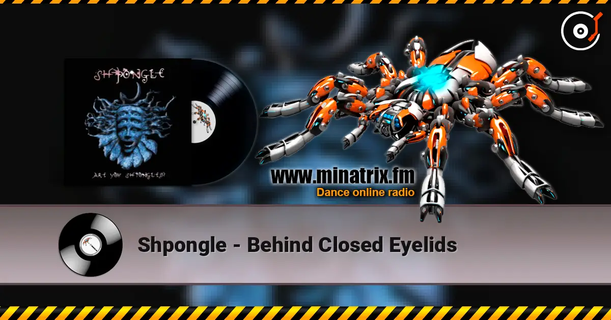 Shpongle - Behind Closed Eyelids ������� ���������