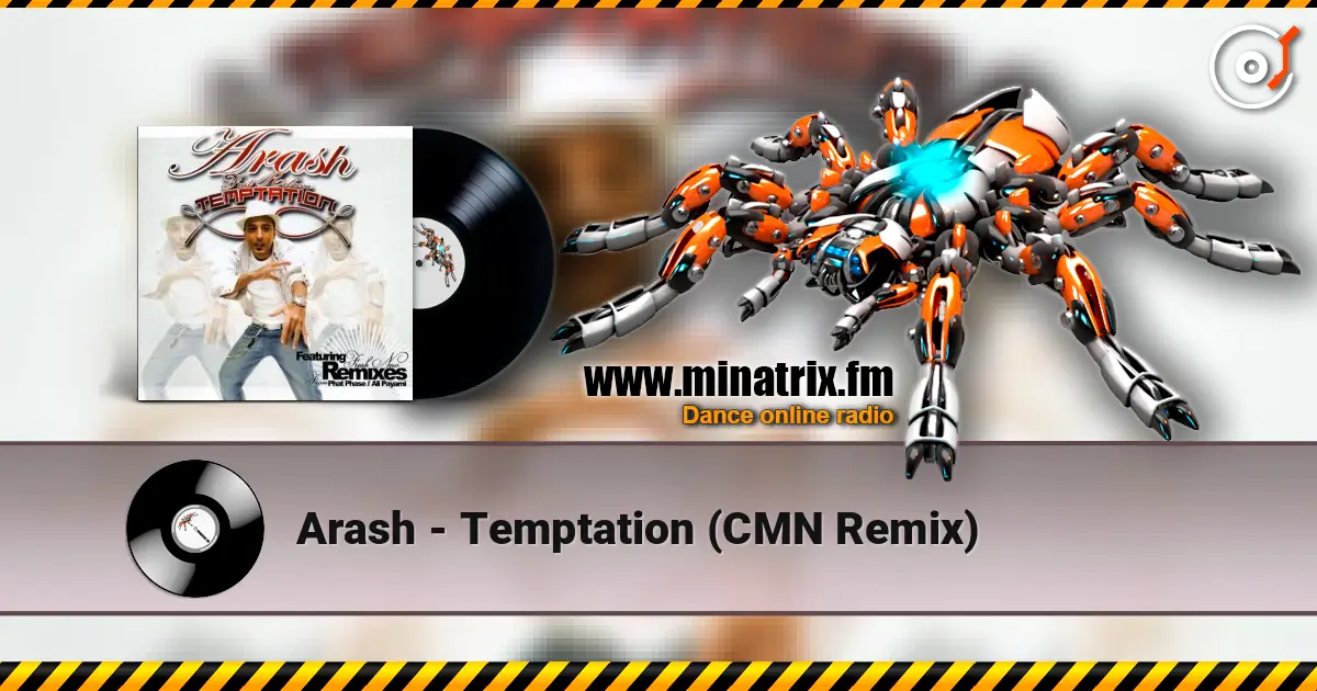 Arash - Temptation (CMN Remix) ������� ���������
