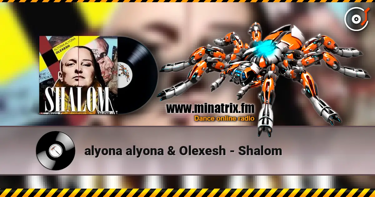 alyona alyona & Olexesh - Shalom ������� ���������