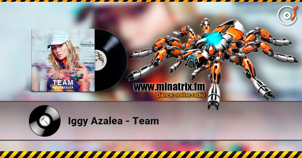 Iggy Azalea - Team ������� ���������