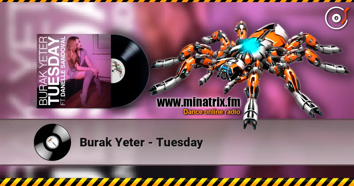 Burak Yeter - Tuesday ������� ���������