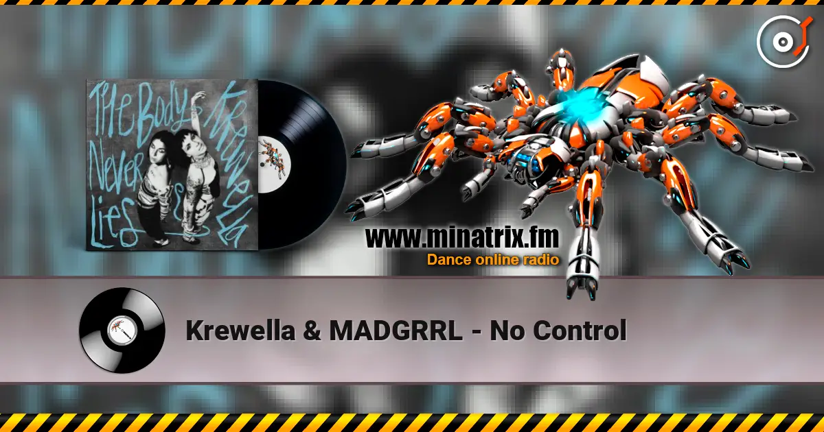 Krewella & MADGRRL - No Control ������� ���������