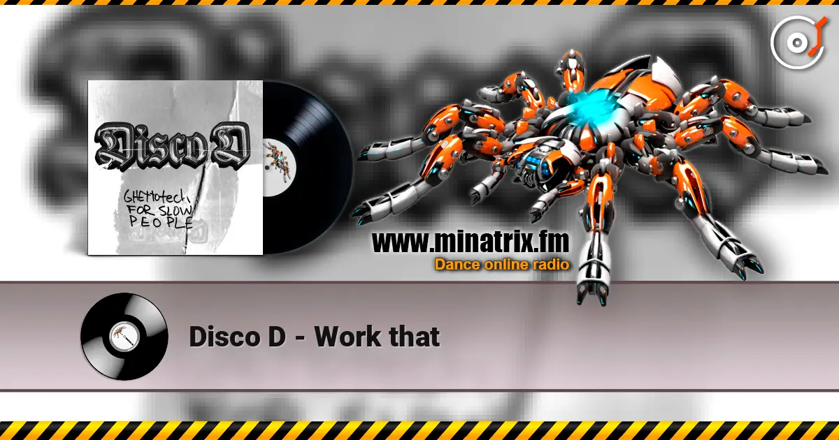 Disco D - Work that ������� ���������