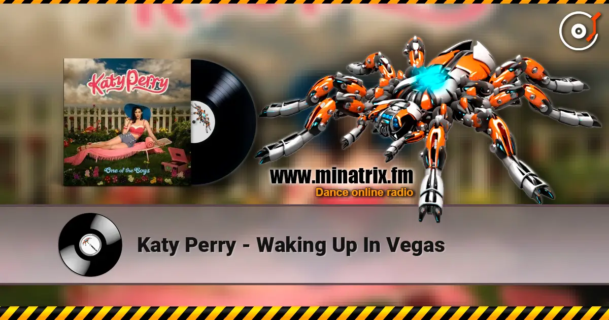 Katy Perry - Waking Up In Vegas ������� ���������