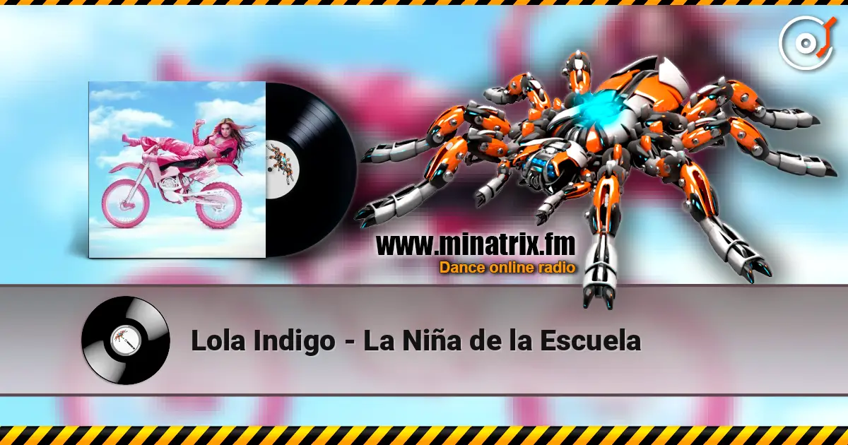 Lola Indigo - La Niña de la Escuela ������� ���������