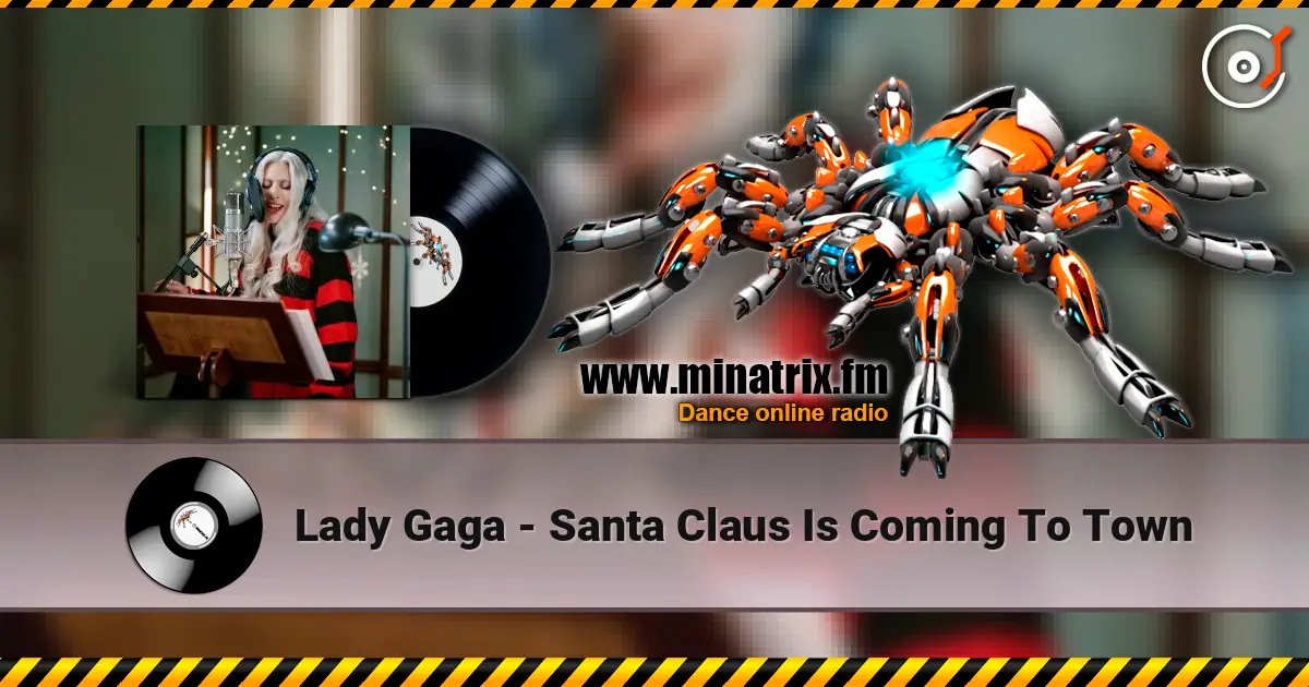 Lady Gaga - Santa Claus Is Coming To Town ������� ���������