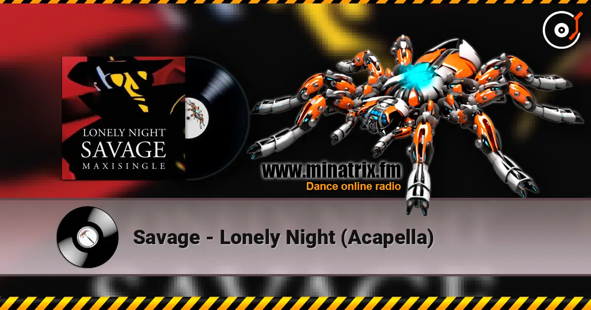 Savage - Lonely Night (Acapella) ������� ���������
