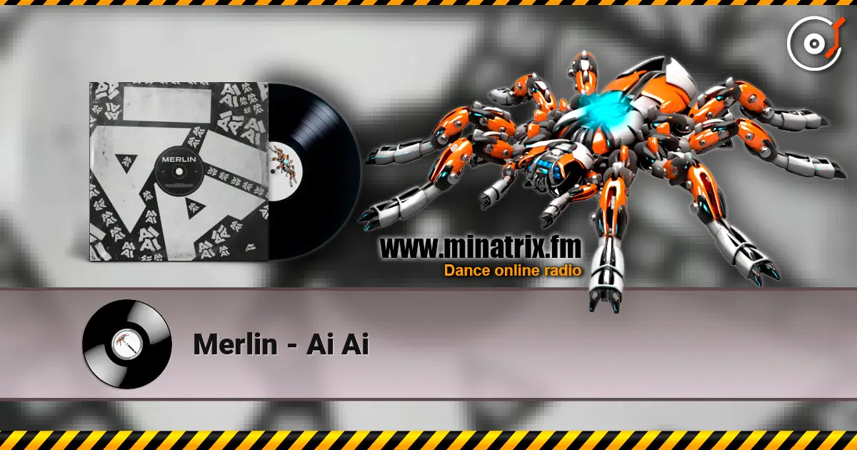 Merlin - Ai Ai слухати онлайн у високій якості | Minatrix.FM