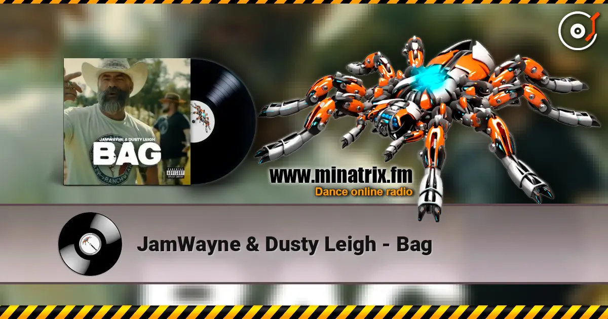 JamWayne & Dusty Leigh - Bag слухати онлайн у високій якості | Minatrix.FM