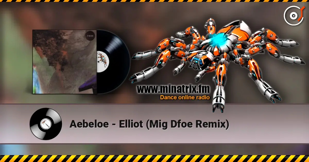 Aebeloe - Elliot (Mig Dfoe Remix) слухати онлайн у високій якості | Minatrix.FM