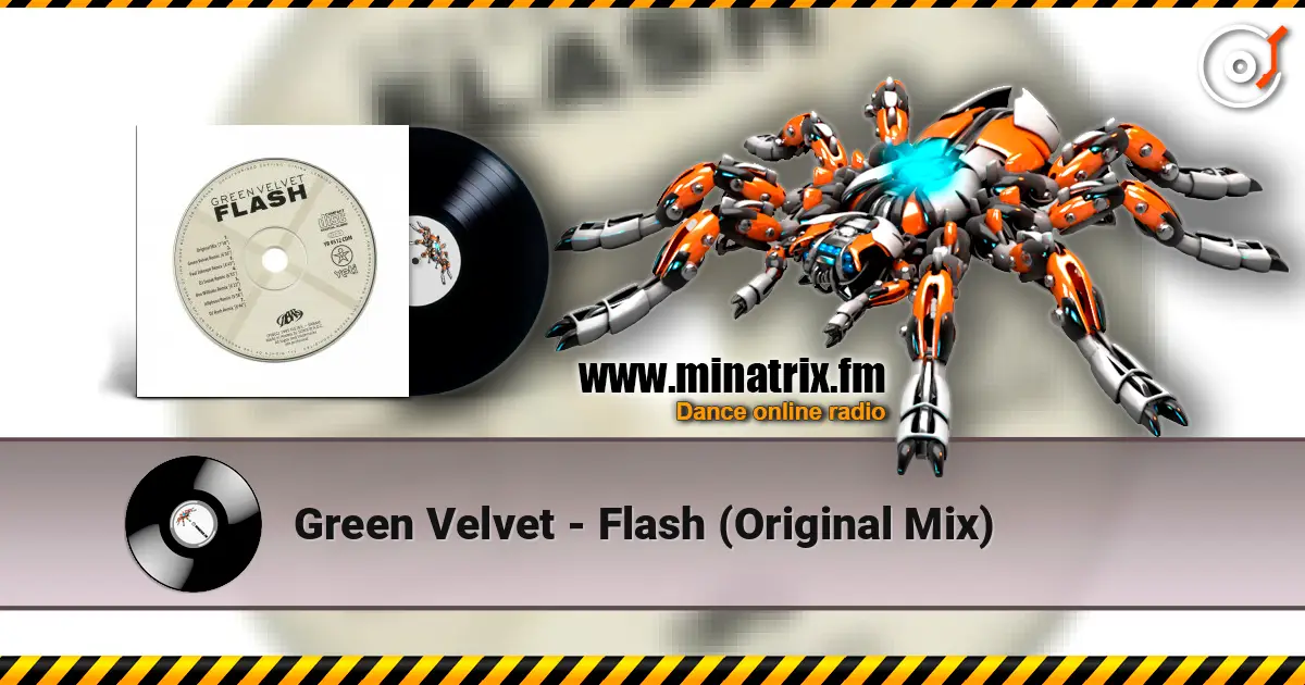 Green Velvet - Flash (Original Mix) слухати онлайн у високій якості | Minatrix.FM