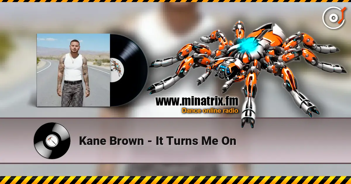 Kane Brown - It Turns Me On слухати онлайн у високій якості | Minatrix.FM