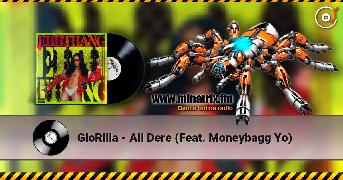 GloRilla - All Dere (Feat. Moneybagg Yo) ������� ���������