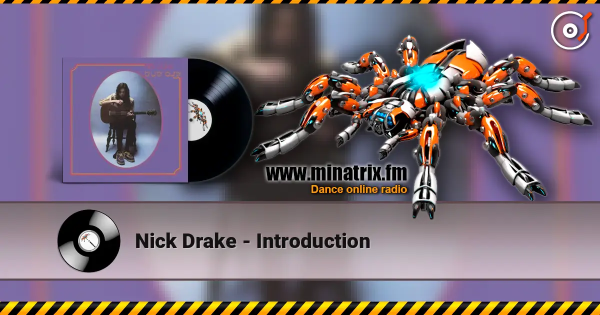 Nick Drake - Introduction ������� ���������