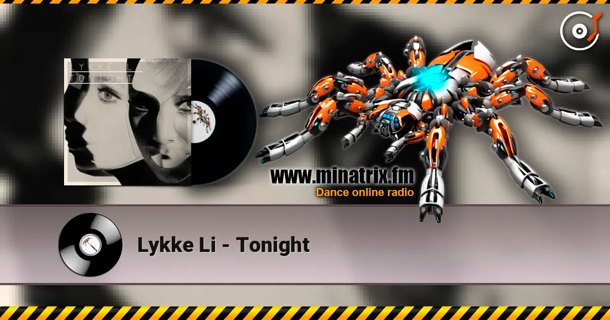 Lykke Li - Tonight ������� ���������