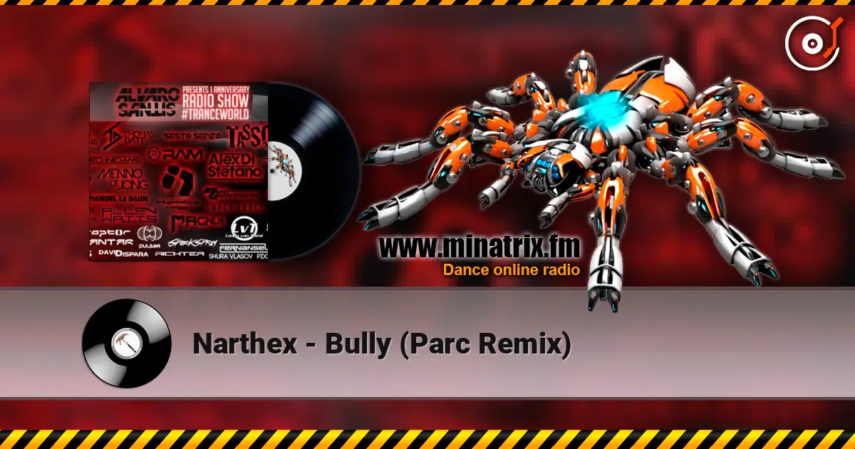 Narthex - Bully (Parc Remix) ������� ���������