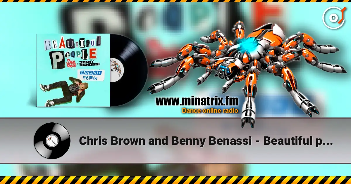 Chris Brown and Benny Benassi - Beautiful people (radio edit) слухати онлайн у високій якості | Minatrix.FM