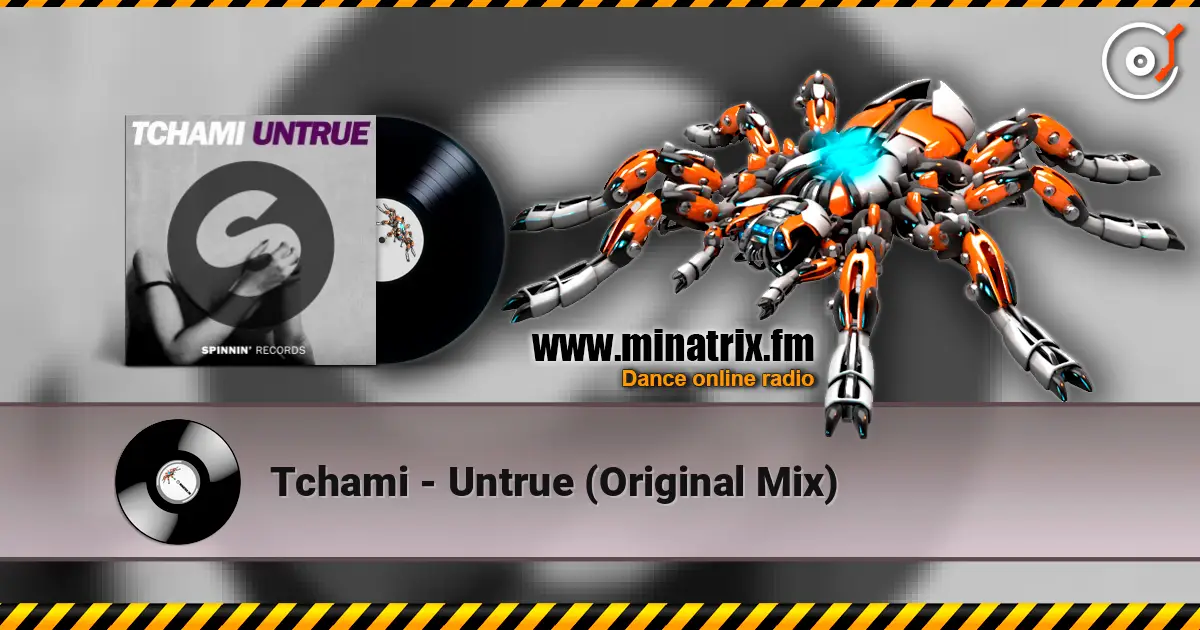 Tchami - Untrue (Original Mix) слухати онлайн у високій якості | Minatrix.FM