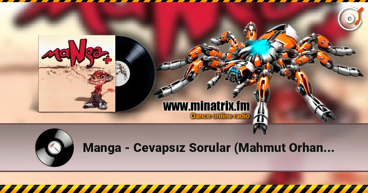 Manga - Cevapsız Sorular (Mahmut Orhan Remix) ������� ���������
