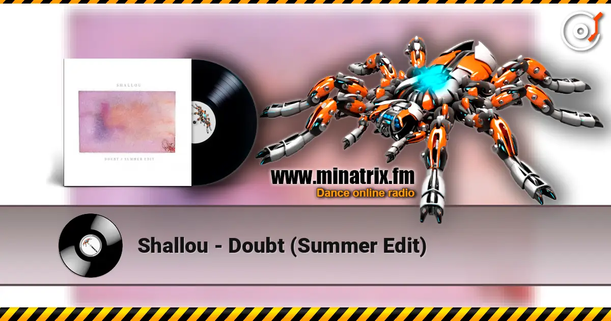 Shallou - Doubt (Summer Edit) ������� ���������