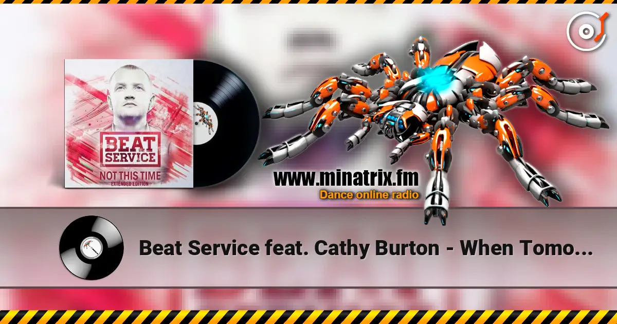 Beat Service feat. Cathy Burton - When Tomorrow Never Comes ������� ���������