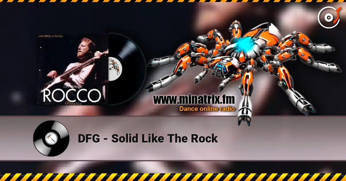 DFG - Solid Like The Rock ������� ���������