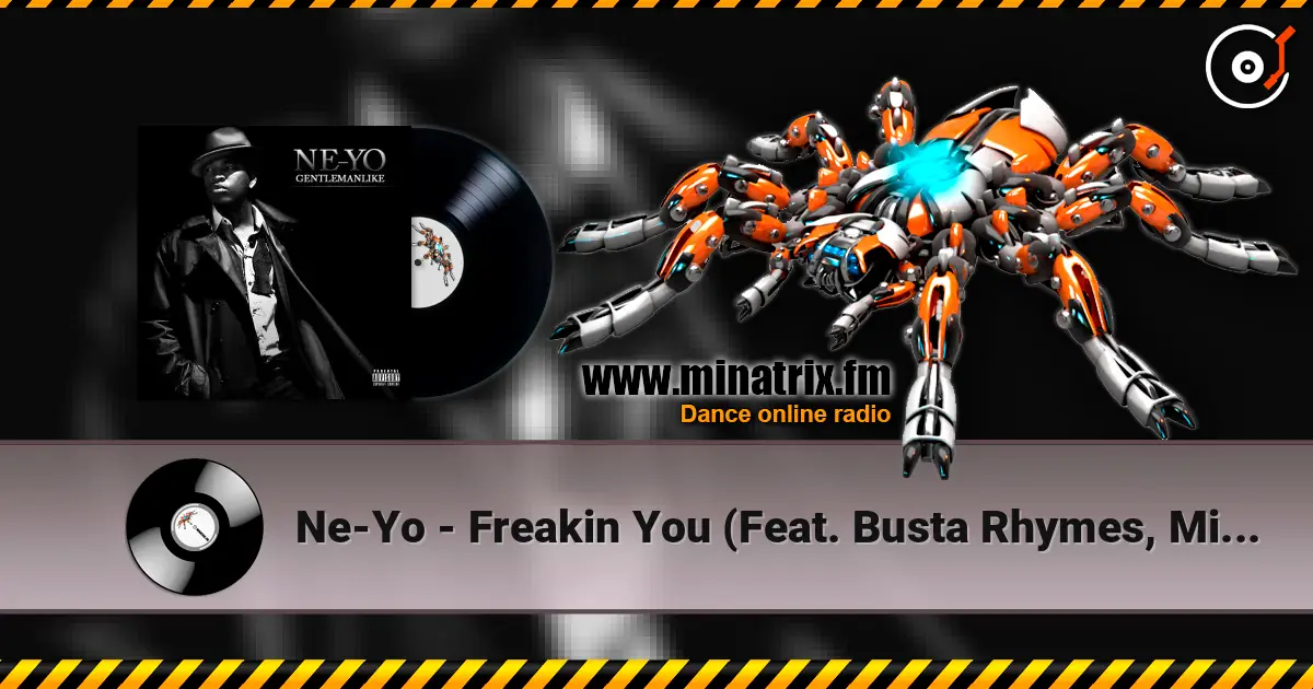 Ne-Yo - Freakin You (Feat. Busta Rhymes, Missy Elliot) ������� ���������