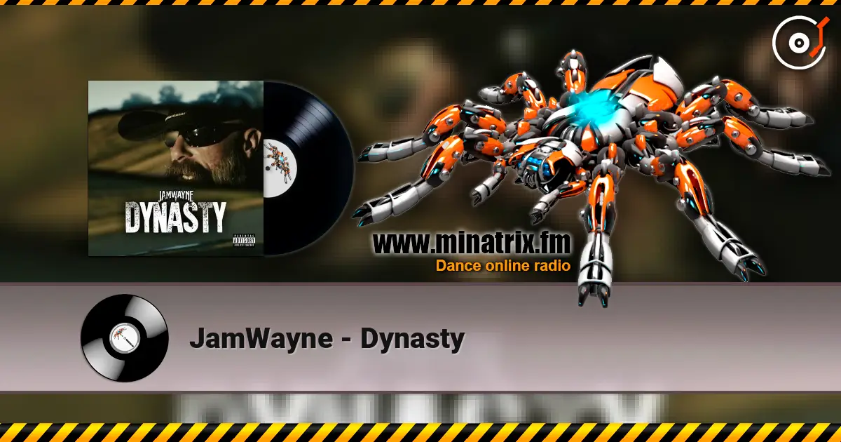 JamWayne - Dynasty слухати онлайн у високій якості | Minatrix.FM