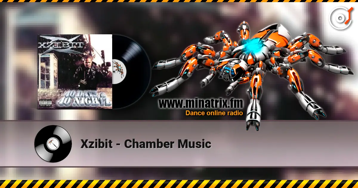 Xzibit - Chamber Music ������� ���������