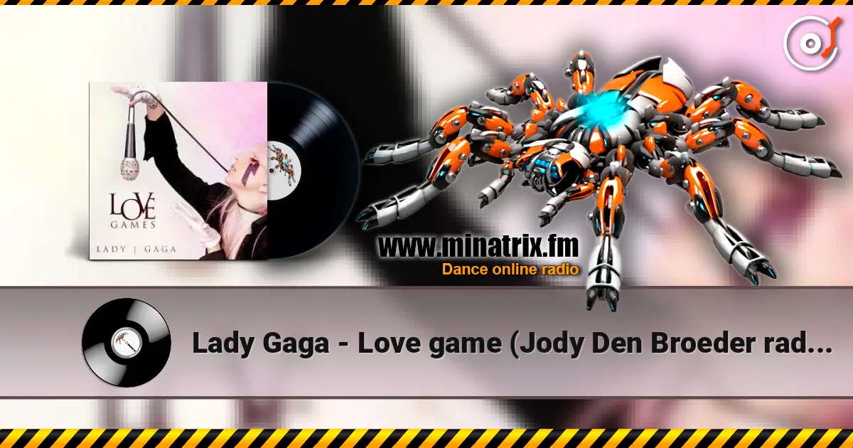 Lady Gaga - Love game (Jody Den Broeder radio remix) ������� ���������