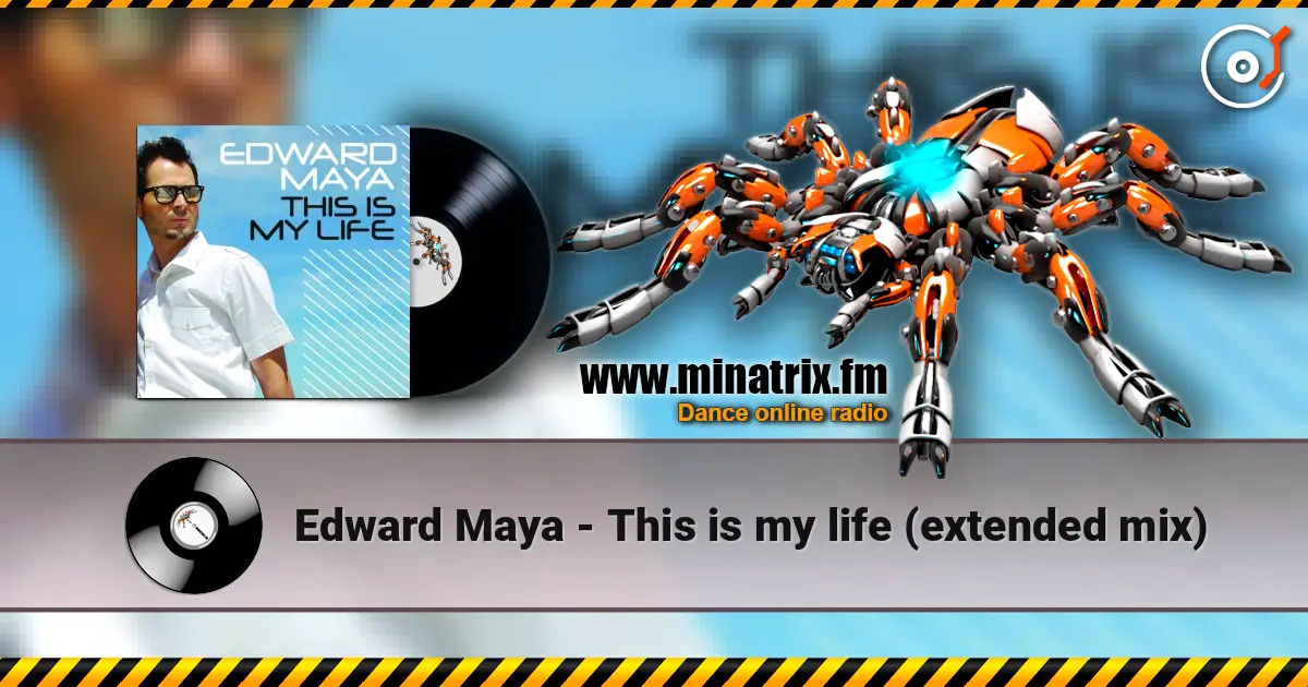 Edward Maya - This is my life (extended mix) ������� ���������