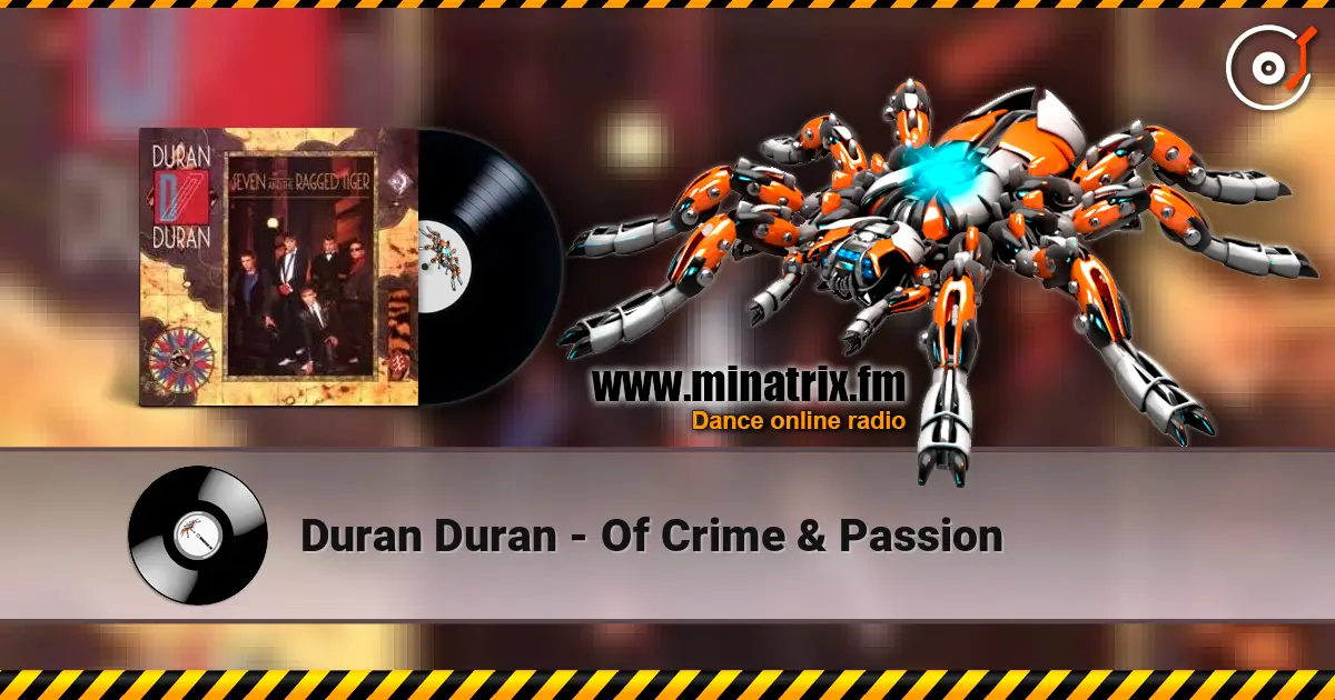 Duran Duran - Of Crime & Passion ������� ���������