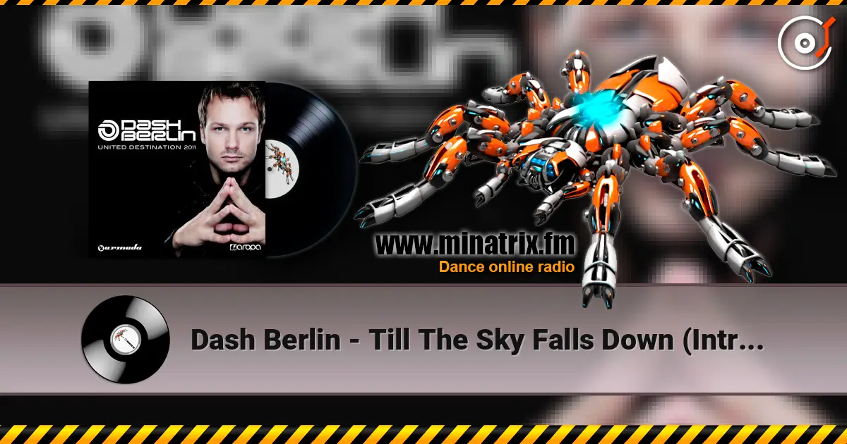 Dash Berlin - Till The Sky Falls Down (Intro Mix) ������� ���������