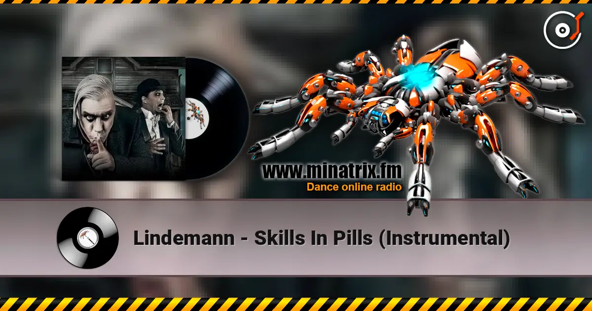 Lindemann - Skills In Pills (Instrumental) слухати онлайн у високій якості | Minatrix.FM