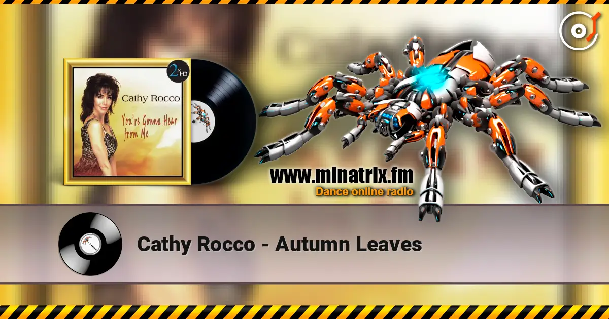 Cathy Rocco - Autumn Leaves слухати онлайн у високій якості | Minatrix.FM