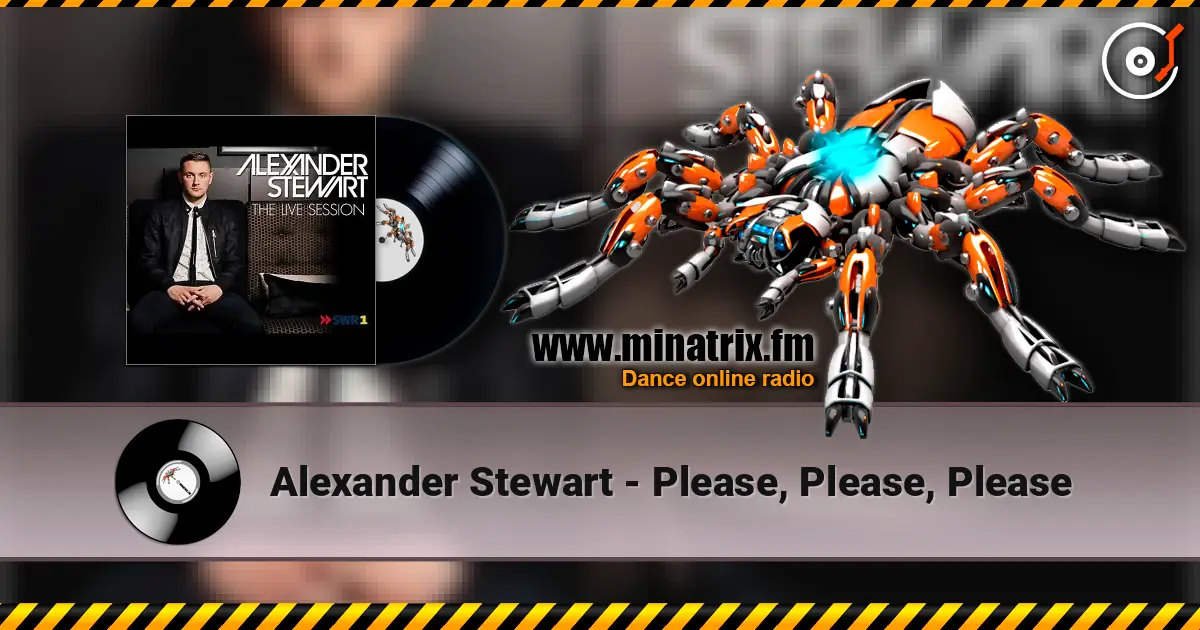 Alexander Stewart - Please, Please, Please ������� ���������