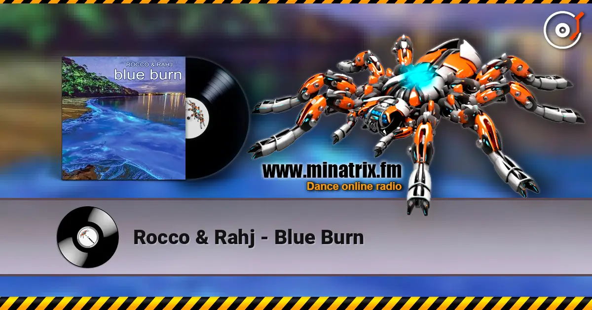 Rocco & Rahj - Blue Burn ������� ���������