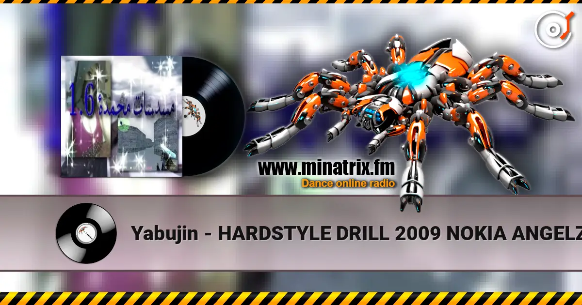 Yabujin - HARDSTYLE DRILL 2009 NOKIA ANGELZ 1.6 ������� ���������