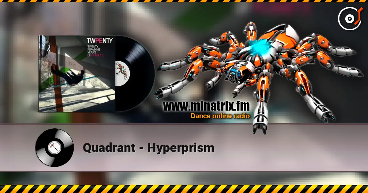 Quadrant - Hyperprism ������� ���������