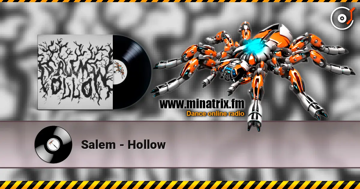 Salem - Hollow слухати онлайн у високій якості | Minatrix.FM