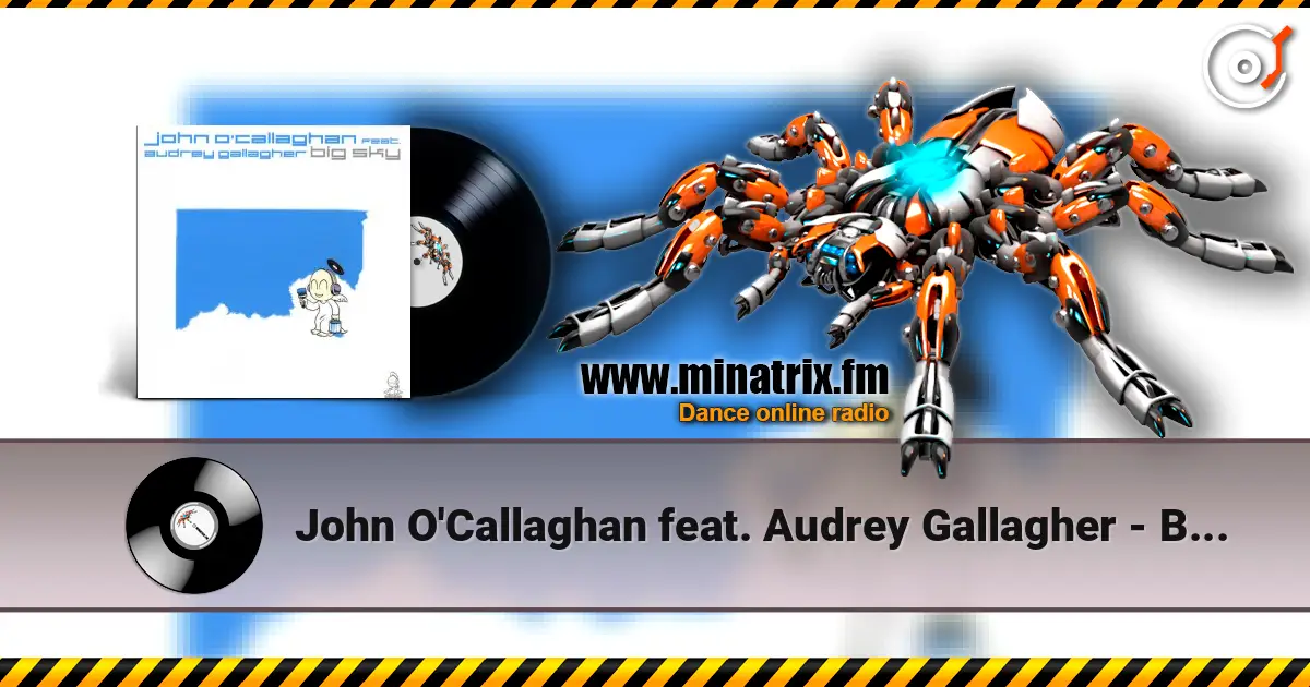 John O'Callaghan feat. Audrey Gallagher - Big Sky ������� ���������