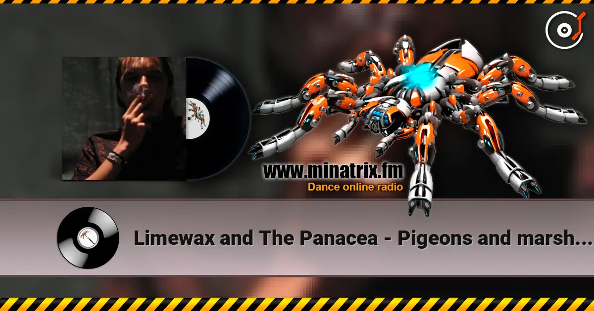 Limewax and The Panacea - Pigeons and marshmallows ������� ���������