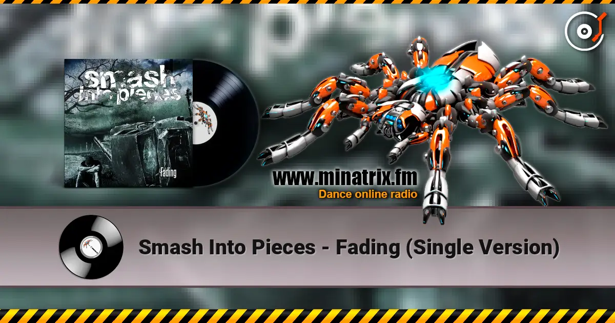 Smash Into Pieces - Fading (Single Version) ������� ���������
