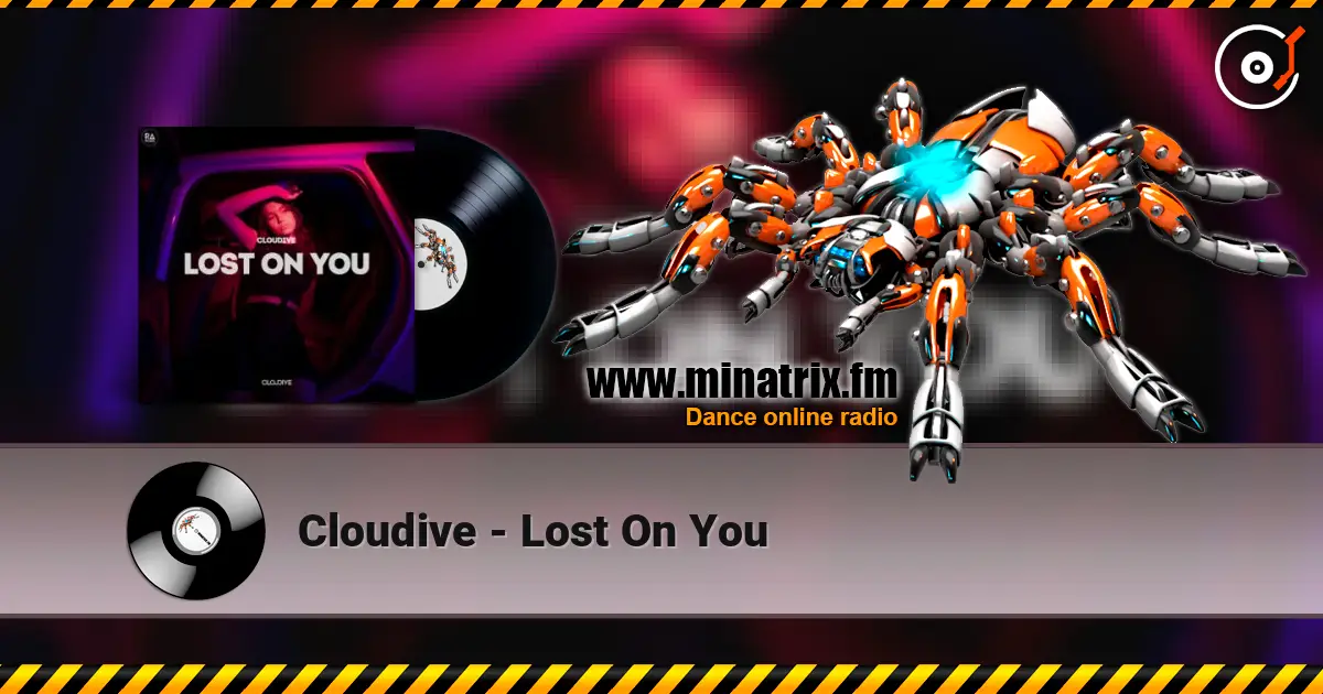 Cloudive - Lost On You слухати онлайн у високій якості | Minatrix.FM