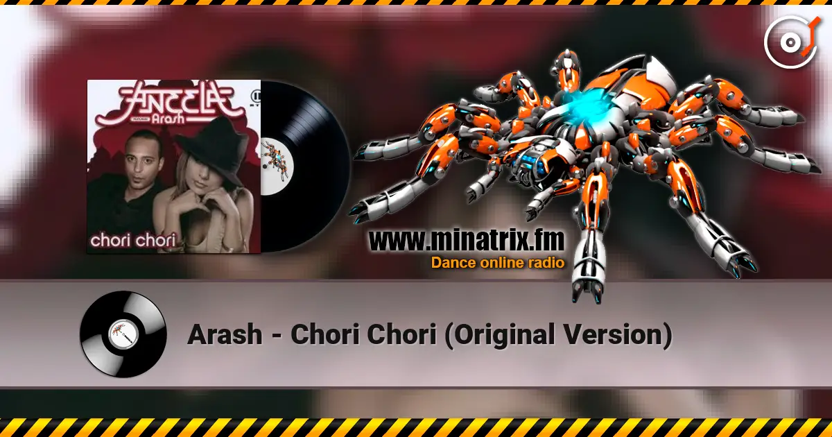 Arash - Chori Chori (Original Version) слухати онлайн у високій якості | Minatrix.FM