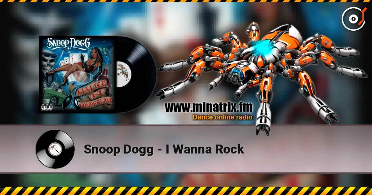 Snoop Dogg - I Wanna Rock ������� ���������
