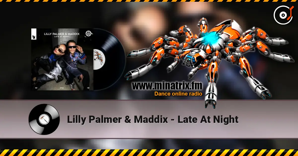Lilly Palmer & Maddix - Late At Night ������� ���������