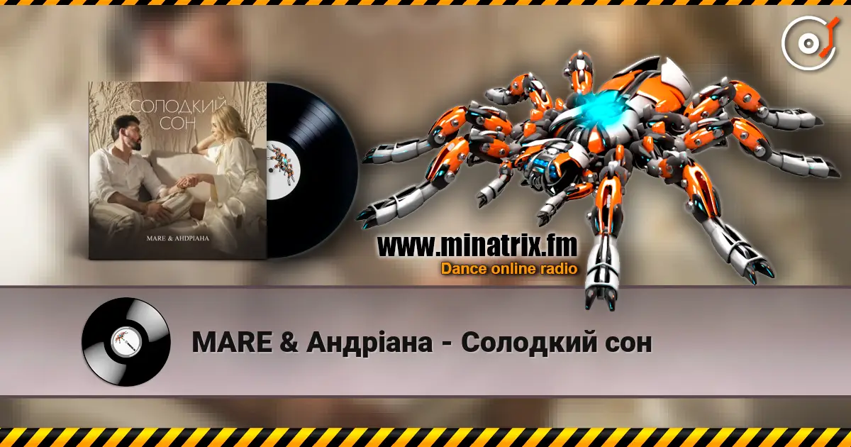 MARE & Андріана - Солодкий сон слухати онлайн у високій якості | Minatrix.FM