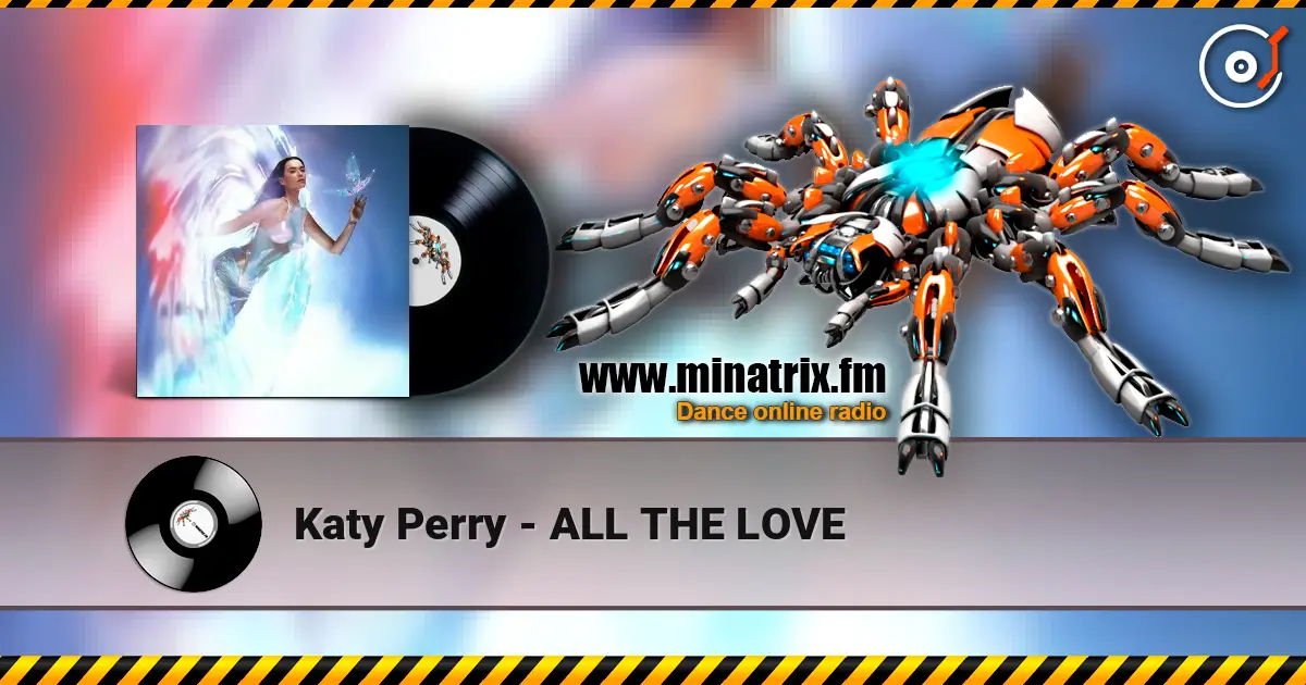 Katy Perry - ALL THE LOVE ������� ���������