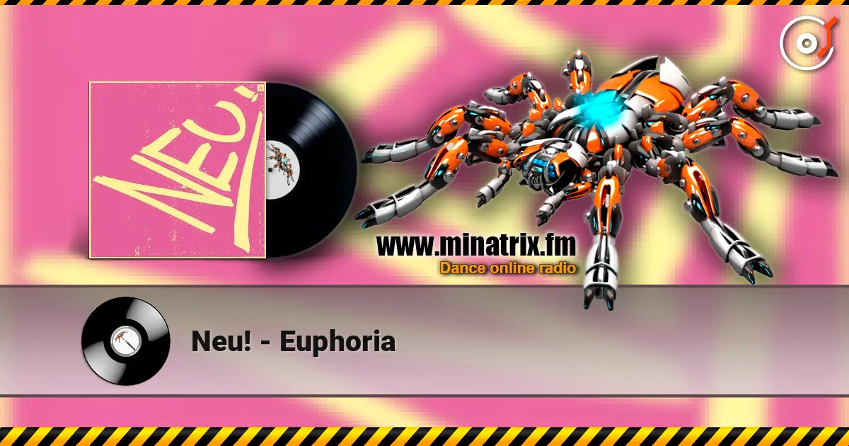 Neu! - Euphoria слухати онлайн у високій якості | Minatrix.FM